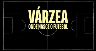 Várzea: Wo Fußball geboren wird Várzea: Wo Fußball geboren wird