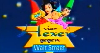 Vier Hexen gegen Walt Street