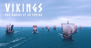 Die Wikinger – Entstehung eines Imperiums