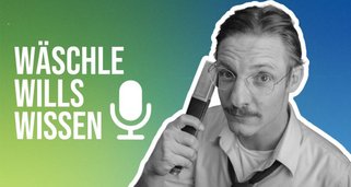 Wäschle Wills Wissen