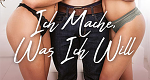 Ich mache, was ich will