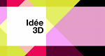Idee 3D (F, 2023 – )
