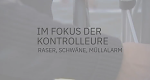 Im Fokus der Kontrolleure (D, 2022 – )