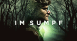 Im Sumpf (PL, 2018 – )
