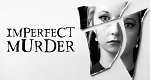 Imperfect Murder - Die Fehler eines Mörders (GB, 2023 – )