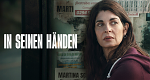 In seinen Händen (RA, 2025 – )