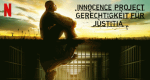 Innocence Project - Gerechtigkeit für Justitia