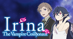 Irina: The Vampire Cosmonaut (J, 2021 – )