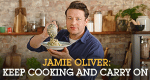 Jamie Oliver: Keep Cooking and Carry On