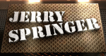 Jerry Springer (USA, 1991 – )