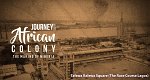 Journey of an African Colony: The Making of Nigeria (WAN, 2019 – )