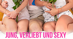 Jung, verliebt und sexy