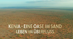 Kenia - Eine Oase im Sand
