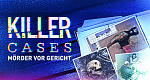 Killer Cases - Mörder vor Gericht (GB, 2020 – )