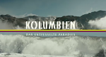 Kolumbien - Das entfesselte Paradies (A/F, 2021 – )