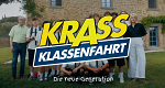 Krass Klassenfahrt: Die neue Generation