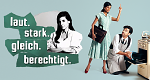laut. stark. gleich. berechtigt.
