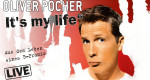 Oliver Pocher - It's My Life: Aus dem Leben eines B-Promis