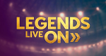 Legends Live On