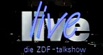 live – Die ZDF-Talkshow (D, 1987 – )