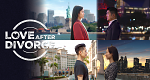 Love After Divorce (ROK, 2021 – )