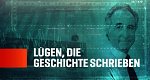 Lügen, die Geschichte schrieben (F, 2017 – )