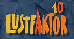 Lustfaktor 10
