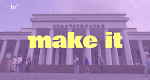 Make it (D, 2025 – )