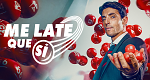 Me late que sí (MEX, 2025 – )