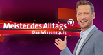 Meister des Alltags