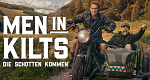 Men in Kilts – Die Schotten kommen (GB, 2021 – )