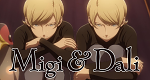 Migi&Dali (J, 2023 – )