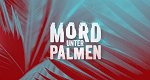 Mord unter Palmen (D, 2025 – )
