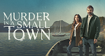 Murder in a Small Town (CDN, 2024 – )