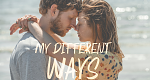 My Different Ways