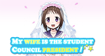 My Wife is the Student Council President