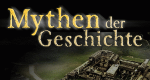 Mythen der Geschichte