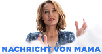 Nachricht von Mama