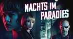 Nachts im Paradies (D, 2024 – )