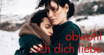 Obwohl ich Dich liebe