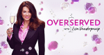 Overserved with Lisa Vanderpump