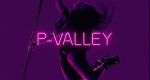 P-Valley (USA, 2020 – )