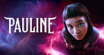 Pauline (D, 2024 – )