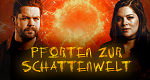 Pforten zur Schattenwelt (USA, 2019 – )