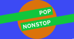 Pop nonstop