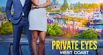 Private Eyes West Coast (CDN, 2025 – )