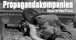 Propagandakompanien - Reporter des Bösen