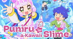 Puniru is a Kawaii Slime (J, 2024 – )