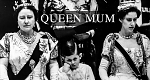 Queen Mum (GB, 2019 – )