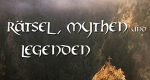 Rätsel, Mythen und Legenden